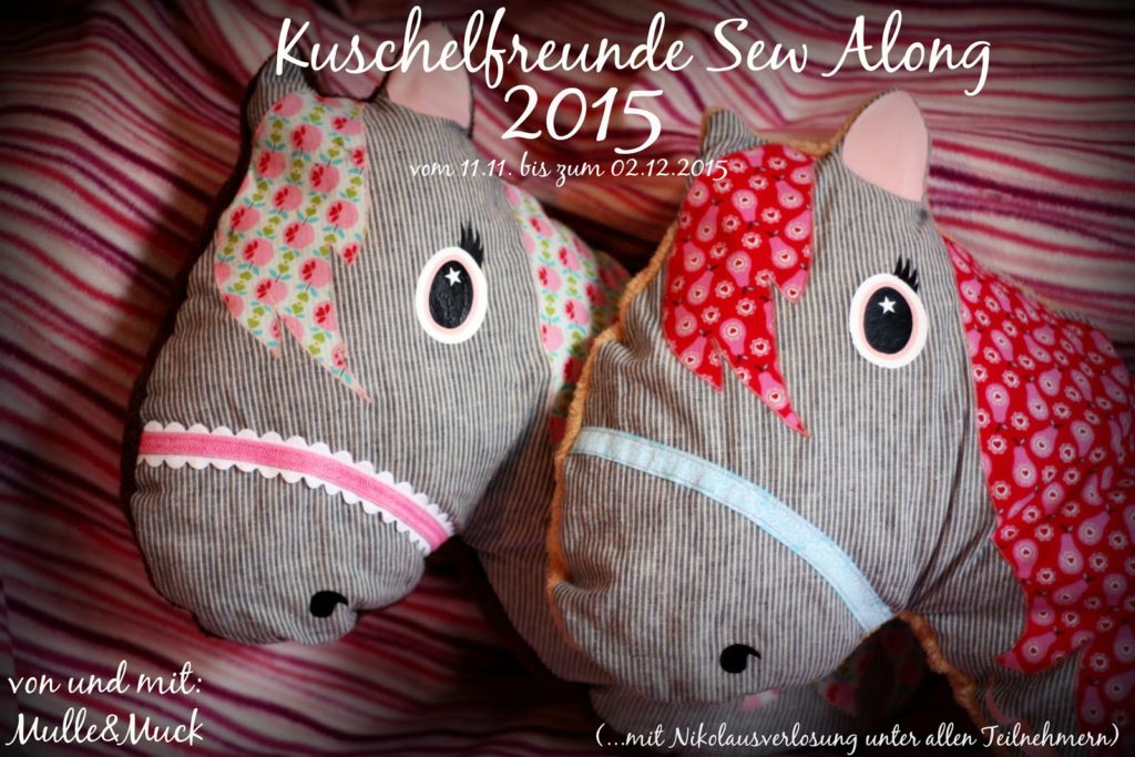 Kuschelfreunde Sew Along 2015...